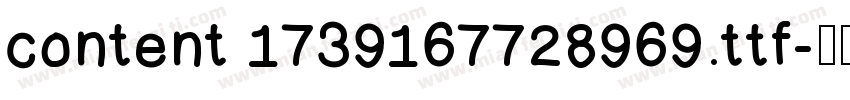 content 1739167728969.ttf字体转换